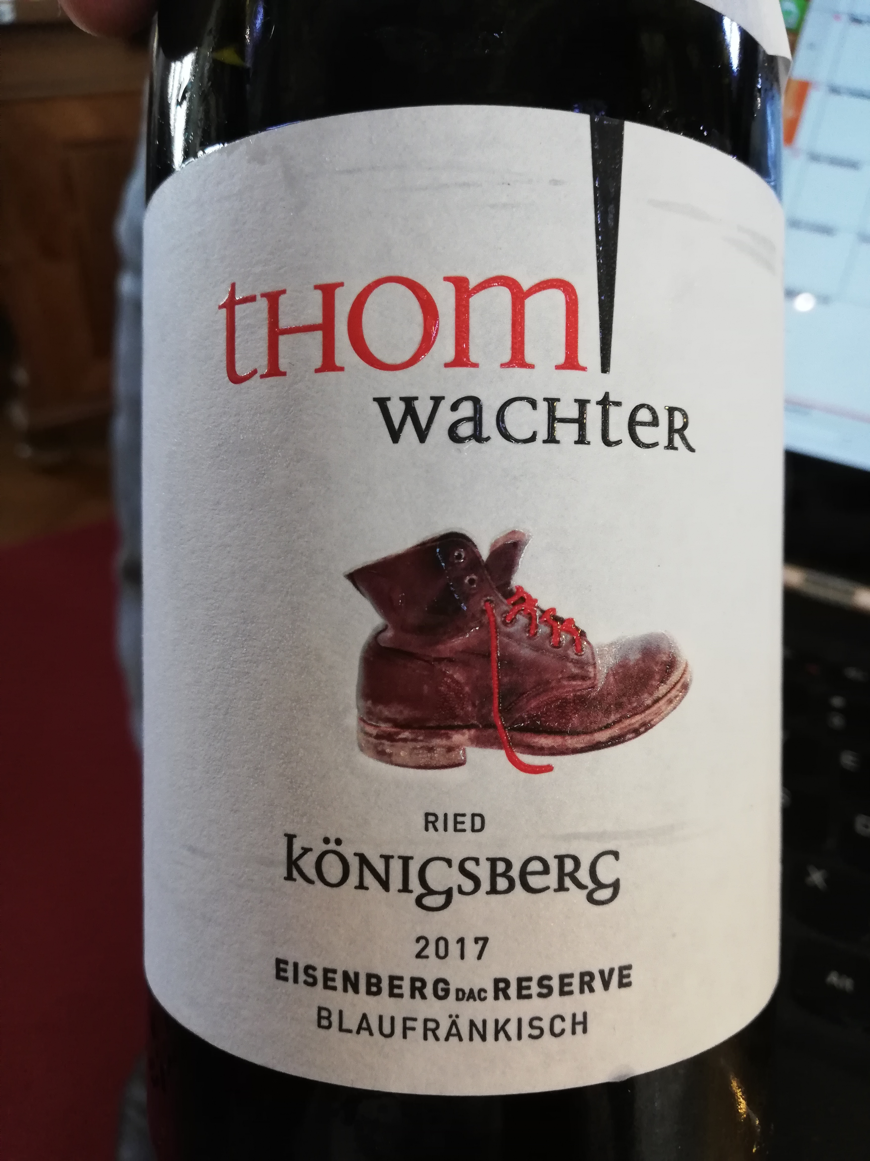 Thom Wachter - Blaufränkisch Ried Königsberg 2017 Thom Wachter - Blaufränkisch Ried Königsberg 2017
